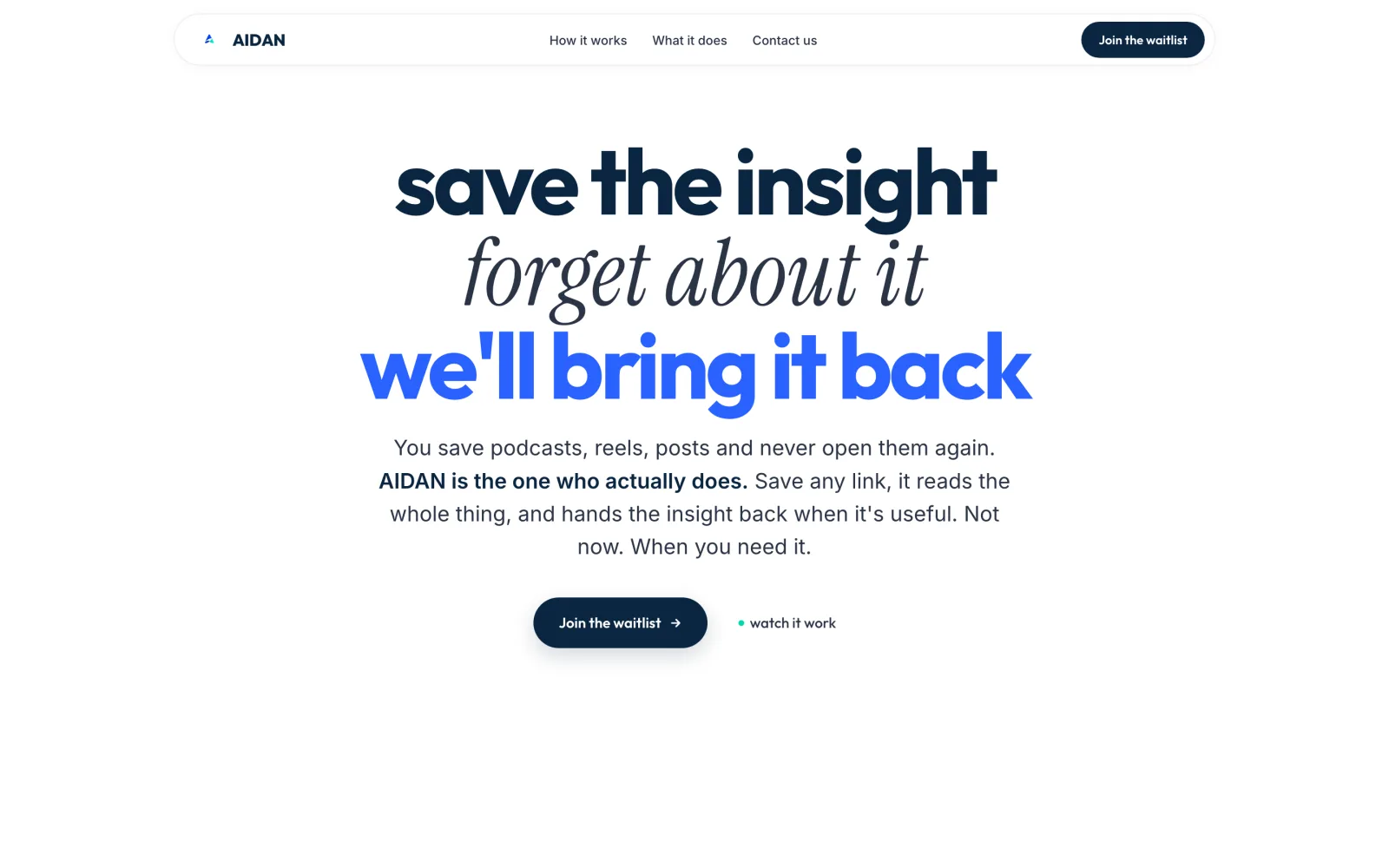 AIDAN Club — Save the insight, we'll bring it back